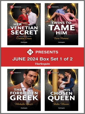cover image of Harlequin Presents June 2024--Box Set 1 of 2
